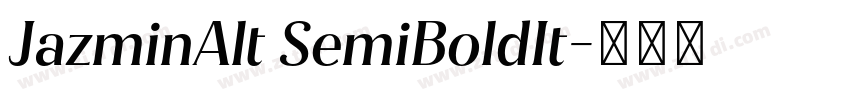 JazminAlt SemiBoldIt字体转换